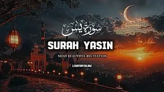 Surah Yaseen سورة يس | Relaxing Quran Recitation for Sleep, Stress Relief & Deep Calm #surahyaseen