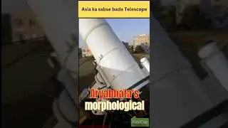 Asia ka sabse bada Telescope 🤯🤯 #shorts #science