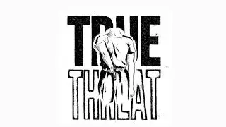 True Threat- Panic