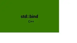 C++ std::bind uses