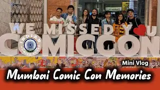 My Comic Con Mumbai experience last year | Comic Con vlog  #viral