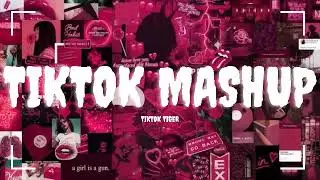 •TIKTOK Mashup💘🥀