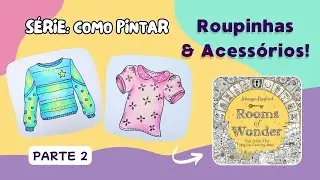 How to Paint: Clothes and Accessories &mdash; Tutorial 2