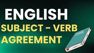 SUBJECT VERB AGREEMENT | TRICK RULES CONCEPT IN ENGLISH GRAMMAR