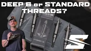 SEVR // Deep Six vs 8-32 Standard Threads