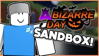 New A Bizarre Day Sandbox Mode! (Its interesting...)