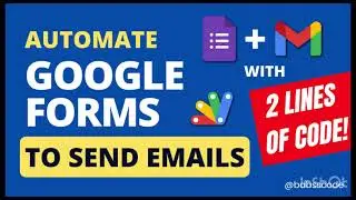 Google Forms Email Automation || ONLY 2 Lines of Code