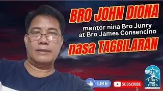 Pambihirang Pahayag ni Bro John Diona sa Tagbilaran LIVE!