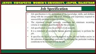 Job specifications, Job evaluation, Job enhancement, Job enrichment