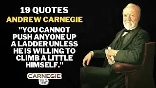 Andrew Carnegie Quotes - Inspirational Words of Wisdom