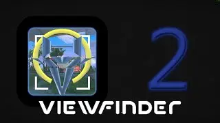 Viewfinder livestream [Pt. 2] This is intuitive!