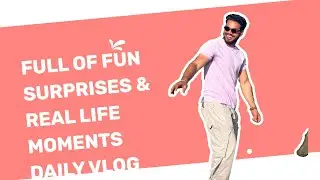 Real Life, Real Fun, Real Vibes ❤️🔥 | Daily Vlog | vlog#1 
