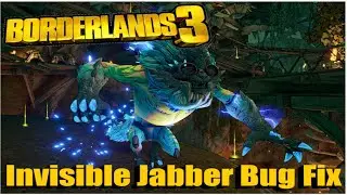 Borderlands 3: Jabber Bug Fix For Family Jewel Quest