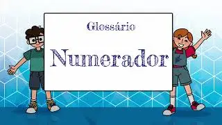 Gloss&aacute;rio 07 - NUMERADOR