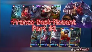 MLBB - Franco Best Moment Part #1
