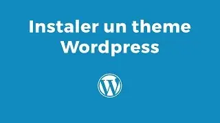 Installer theme wordpress FR