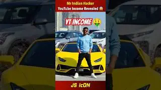 Mr Indian Hacker YouTube Income Revealed 😱 Shocked | #shorts #short #mrindianhacker