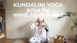 30-minute Kundalini Yoga Kriya for Mind, Body & Soul | Yogigems