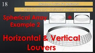 Spherical Array Example 2 - Vertical and Horizontal Louvers in Dynamo - Revit