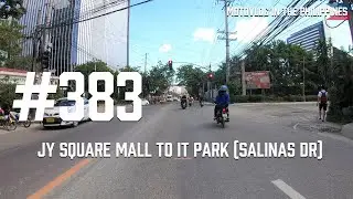 #383【Cebu】JY Square Mall to IT Park Salinas Dr [MotoVLOG] Philippines-カリパイのバイク動画（フィリピン・セブ島）4K60fps