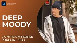 Deep Moody Lightroom Mobile Tutorial | Episode 008
