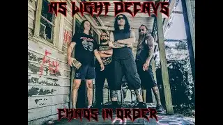 As Light Decays - Chaos In Order (Music Video)
