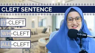 CLEFT SENTENCES MADE EASY: TIPS, TRICKS, AND EXAMPLES 📚