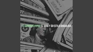 Chelas Y Corridos Perrones