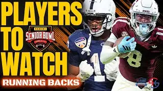 2026 SENIOR BOWL - PROSPECTS TO WATCH (Running Backs) - 2026 NFL DRAFT