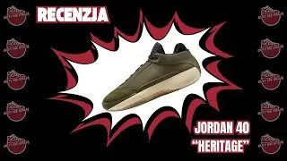 JORDAN 40 | RECENZJA KOLEJNYCH DROGICH I SŁABYCH BUT&Oacute;W JUMPMAN'A.....