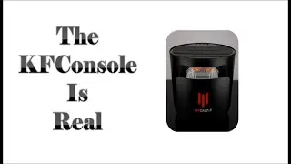 KFConsole Real or Fake? Specs, Price, Release Date, Pre-order, and MORE!!!