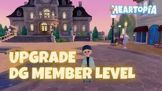 How to Upgrade Your DG Member Level in Heartopia &ndash; Developers Guild Level Guide