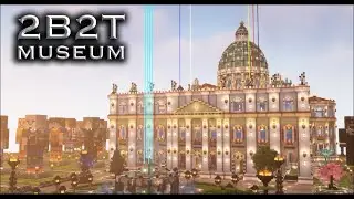 Exploring 2b2t's GREATEST Museum