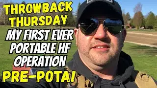Throwback Thursday: My First Ever Portable HF Operation!