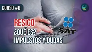 SAT #6 🔥CURSO RESICO ¿PARTES RELACIONADAS, SOCIOS, EXPULSADO? 🔥