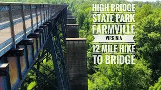 High Bridge State Park Trail System , Farmville,  Virginia