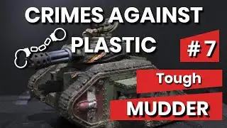 Crimes Against Plastic #7 - Mud and Rust Effects on Vehicles