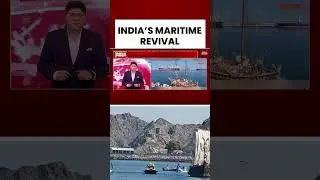 INSV Kaundinya Reaches Oman: India Revives Ancient Sea Routes with Historic Voyage