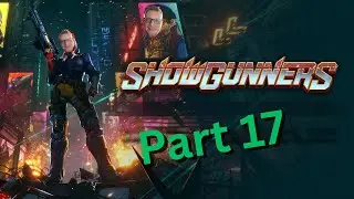 Showgunners I Part 17 I Amber Harbor / Blood Diamonds /Warehouse Massacre