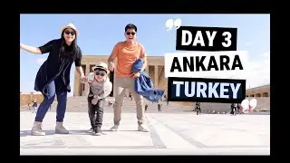 TURKEY DAY 3: ATATURK MAUSOLEUM + ANKARA MALL + GENCLIK PARK + LUNA PARK | ESPINOSA ON BOARD