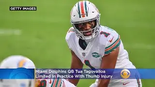 Miami Dolphins QB Tua Tagovailoa Limited In Practice With Thumb Injury