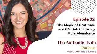 The Magic of Gratitude and it’s Link to Having More Abundance