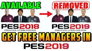Get FREE MANAGERS in PES 2019 MOBILE (Choose Any Managers for REMOVED MANAGERS)
