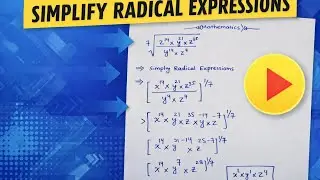 Simplification of Radical Expressions | How to Simplify Radical Expressions