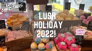 LUSH Holiday Christmas 2022 | Snow Fairy 🧚&zwj;♀️ is back! | Shop With Me | Austin, TX