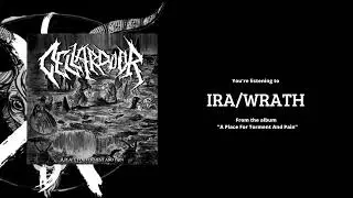 CellarDoor  - Ira/Wrath (Official Audio)