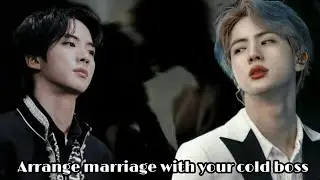 Arrange marriage with your cold boss... Oneshot ||kim seokjin ff||