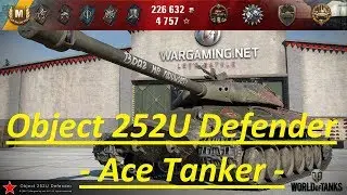 World of Tanks (WoT) - Object 252U Defender - Ace Tanker - [Replay|HD]