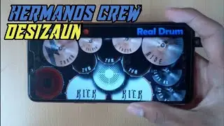 HERMANOS CREW DESIZAUN&bull;&bull;&bull;REAL DRUM COVER