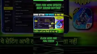 Free Fire Sound Setting New Update | Best Sound Setting In Free Fire | Free Fire New Sound Setting